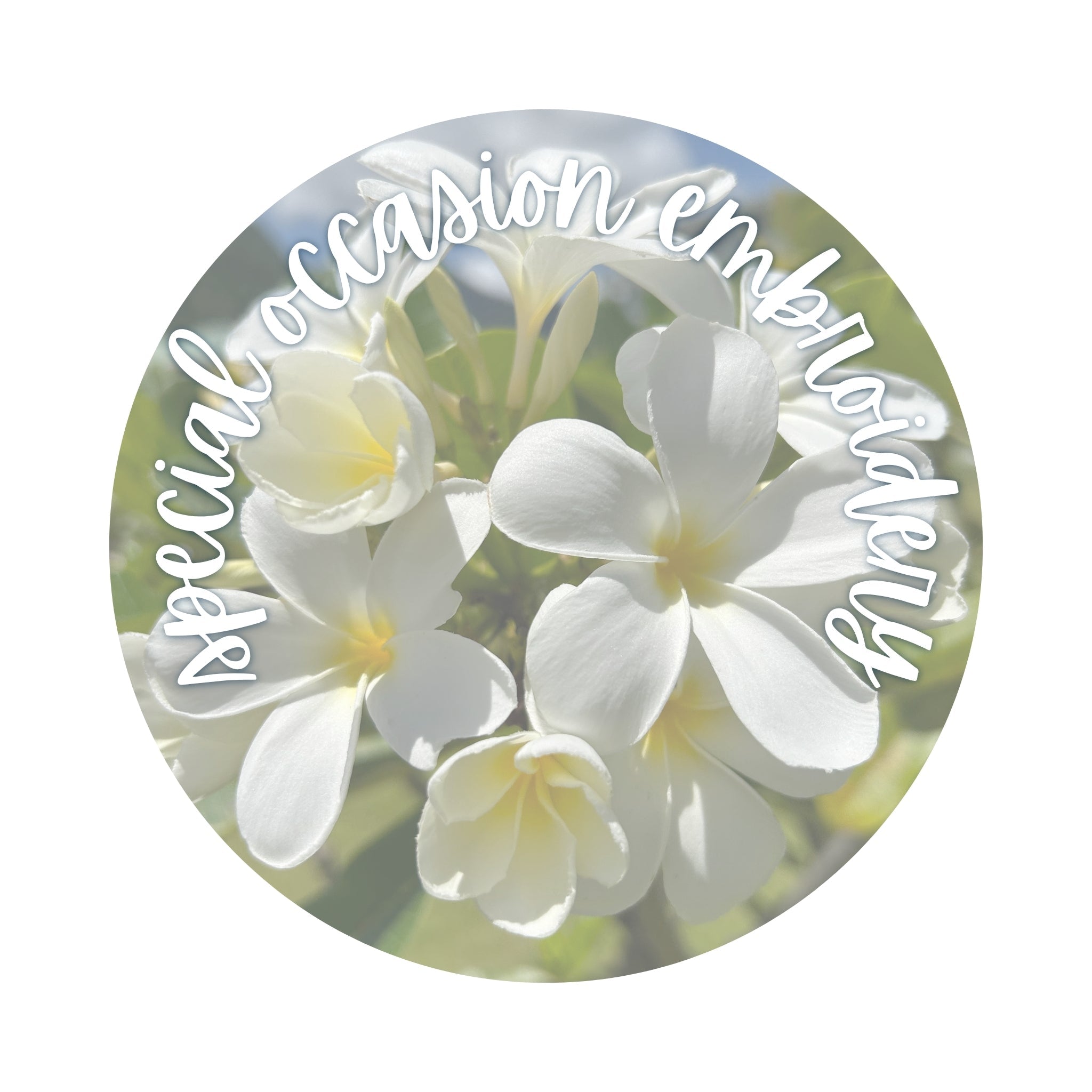 Special Occasion Embroidery